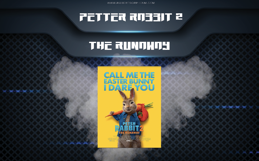 Petter Rabbit 2: The Runaway